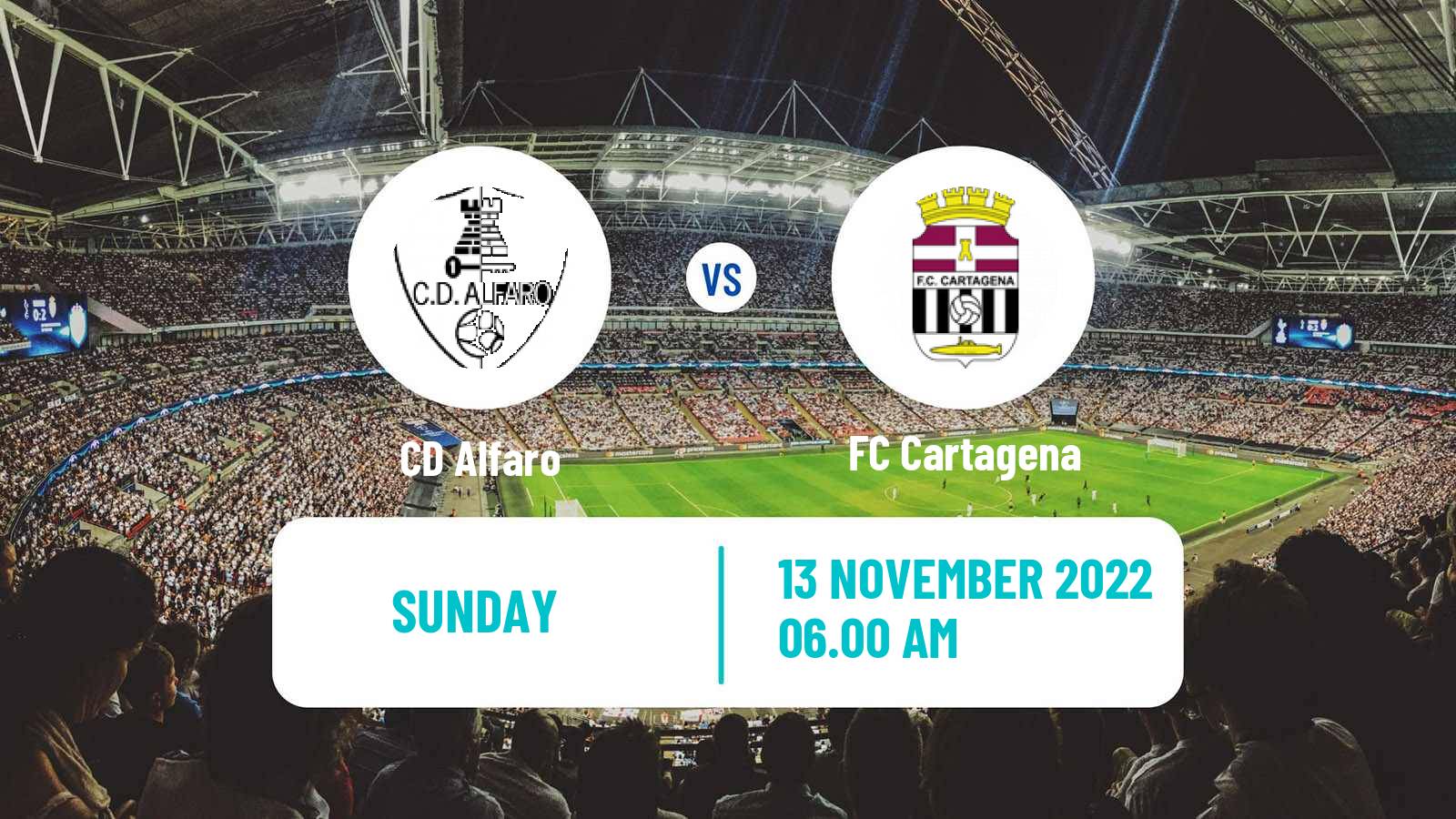 Soccer Spanish Copa del Rey Alfaro - Cartagena