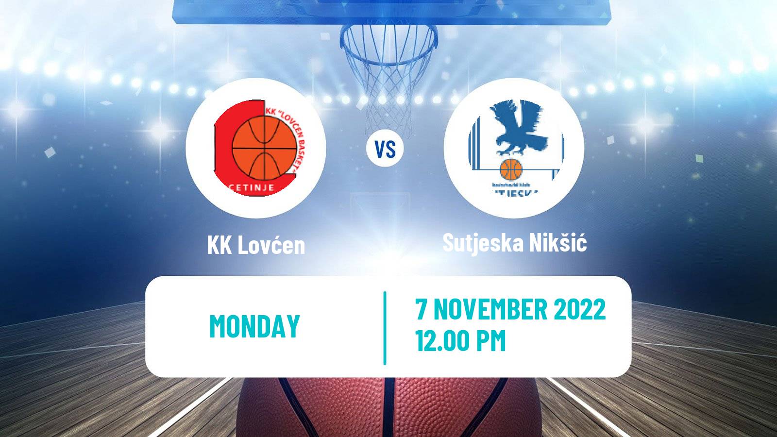 Basketball Montenegrin Prva A Liga Basketball Lovćen - Sutjeska Nikšić