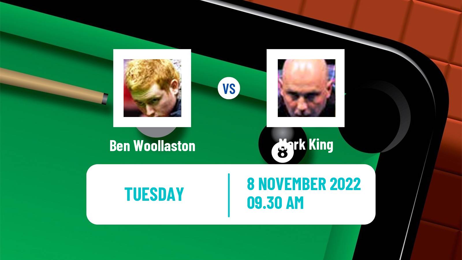 Snooker Snooker Ben Woollaston - Mark King