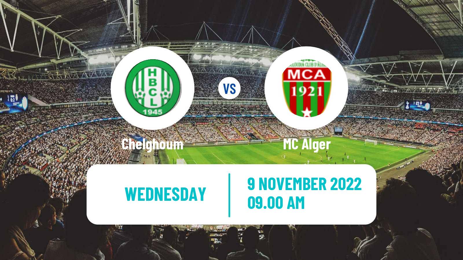 Soccer Algerian Ligue 1 Chelghoum - MC Alger