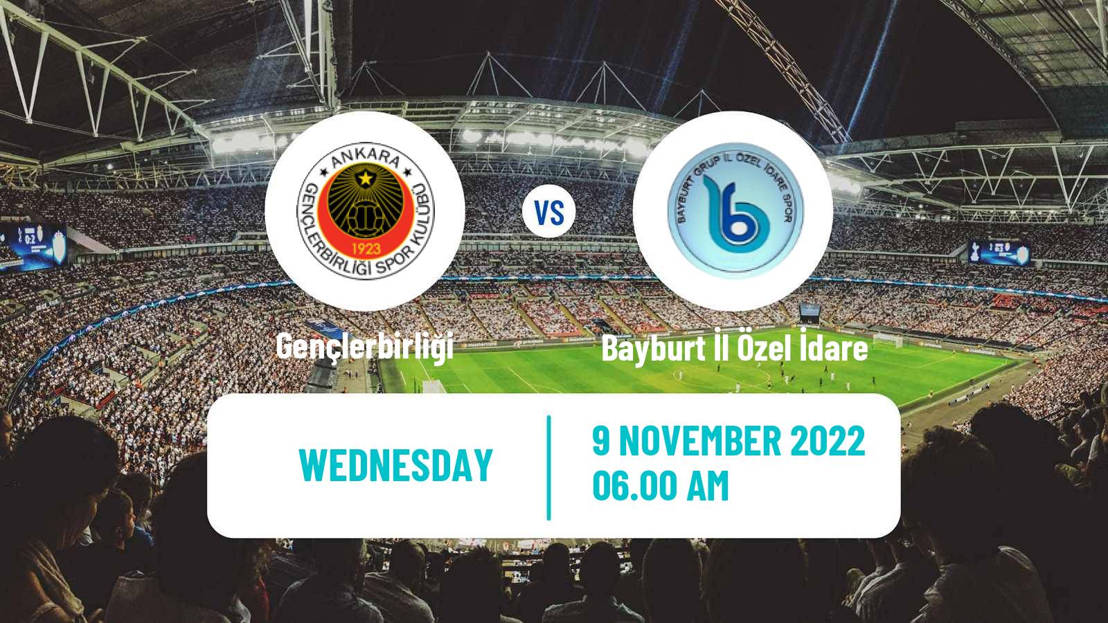 Soccer Turkish Cup Gençlerbirliği - Bayburt İl Özel İdare