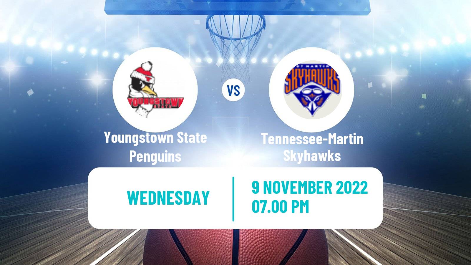 Basketball NCAA College Basketball Youngstown State Penguins - Tennessee-Martin Skyhawks