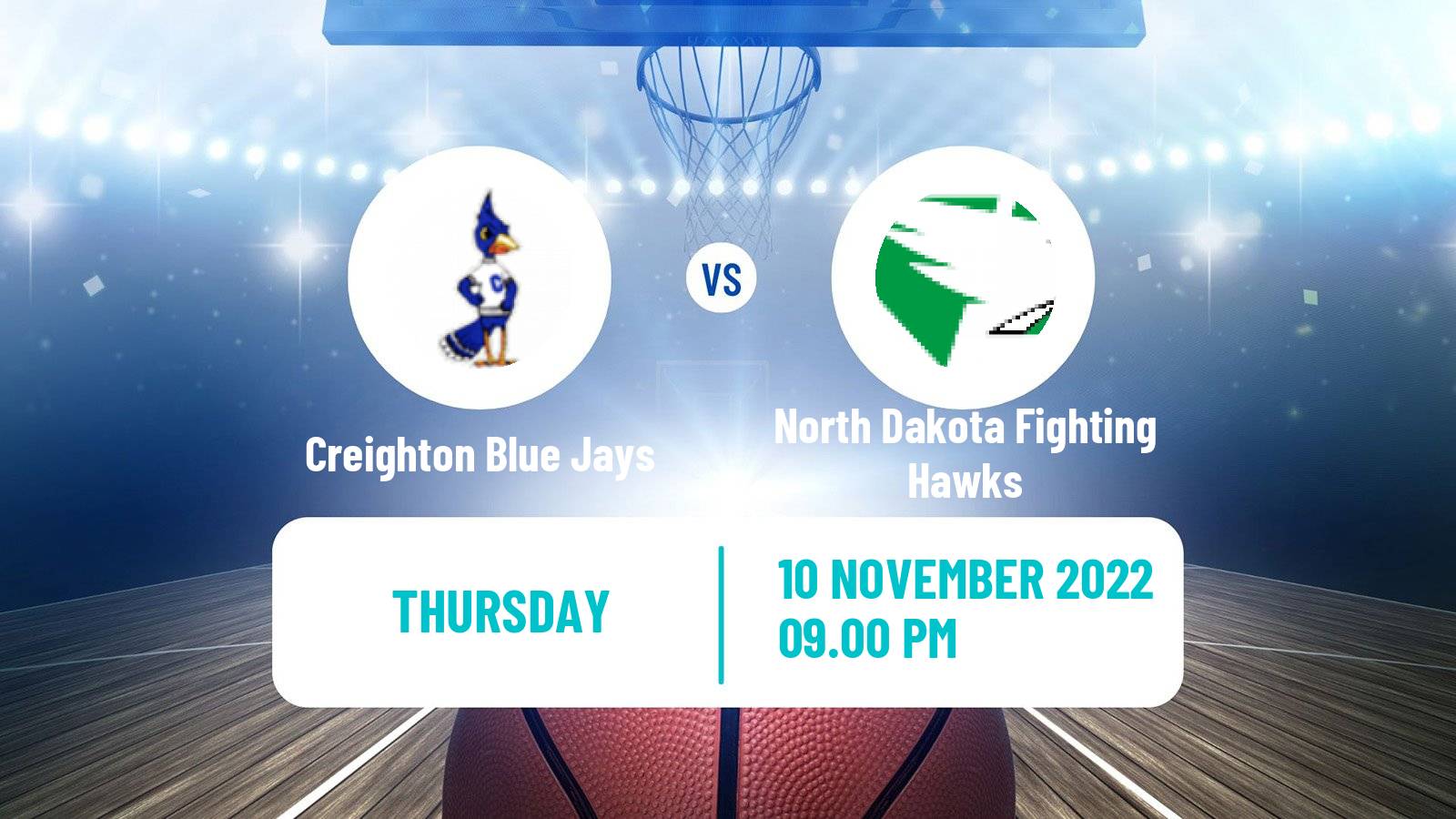 Basketball NCAA College Basketball Creighton Blue Jays - North Dakota Fighting Hawks