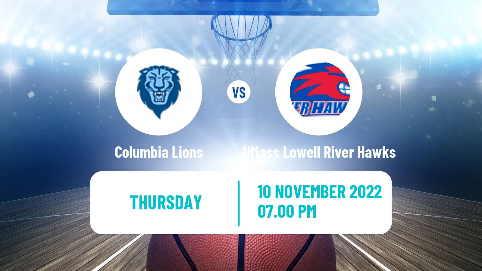 Basketball NCAA College Basketball Columbia Lions - UMass Lowell River Hawks