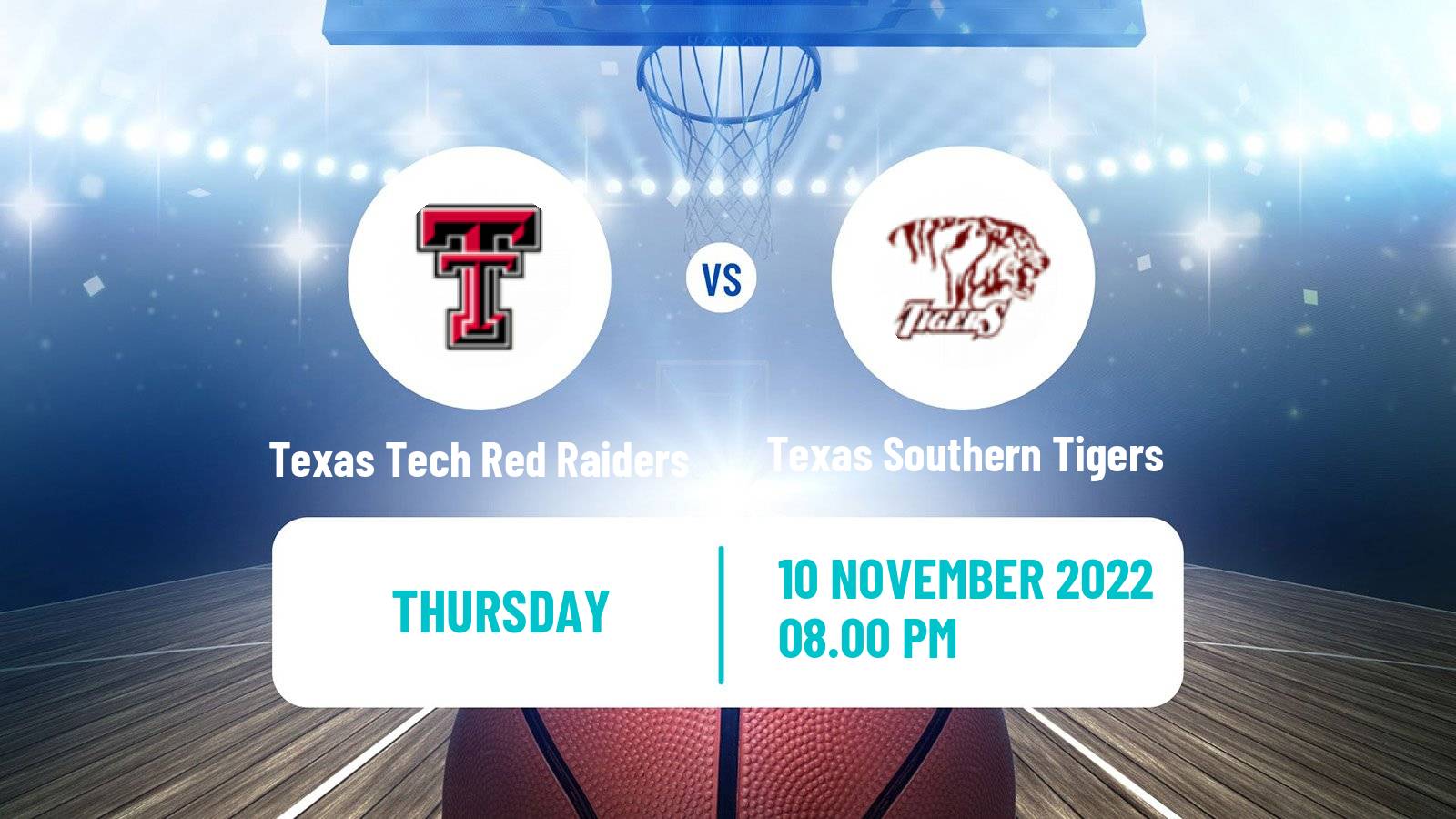 Basketball NCAA College Basketball Texas Tech Red Raiders - Texas Southern Tigers