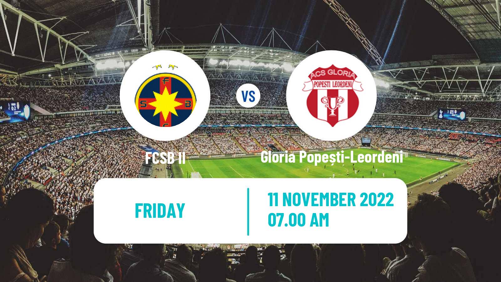 Soccer Romanian Liga 3 - Seria 4 FCSB II - Gloria Popești-Leordeni