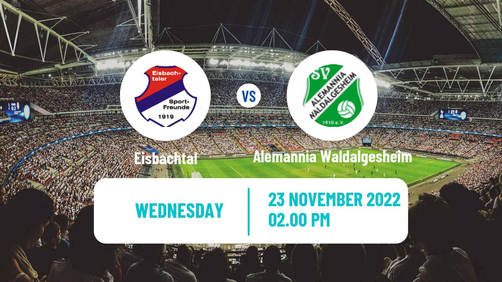 Soccer German Oberliga Rheinland-Pfalz/Saar Eisbachtal - Alemannia Waldalgesheim