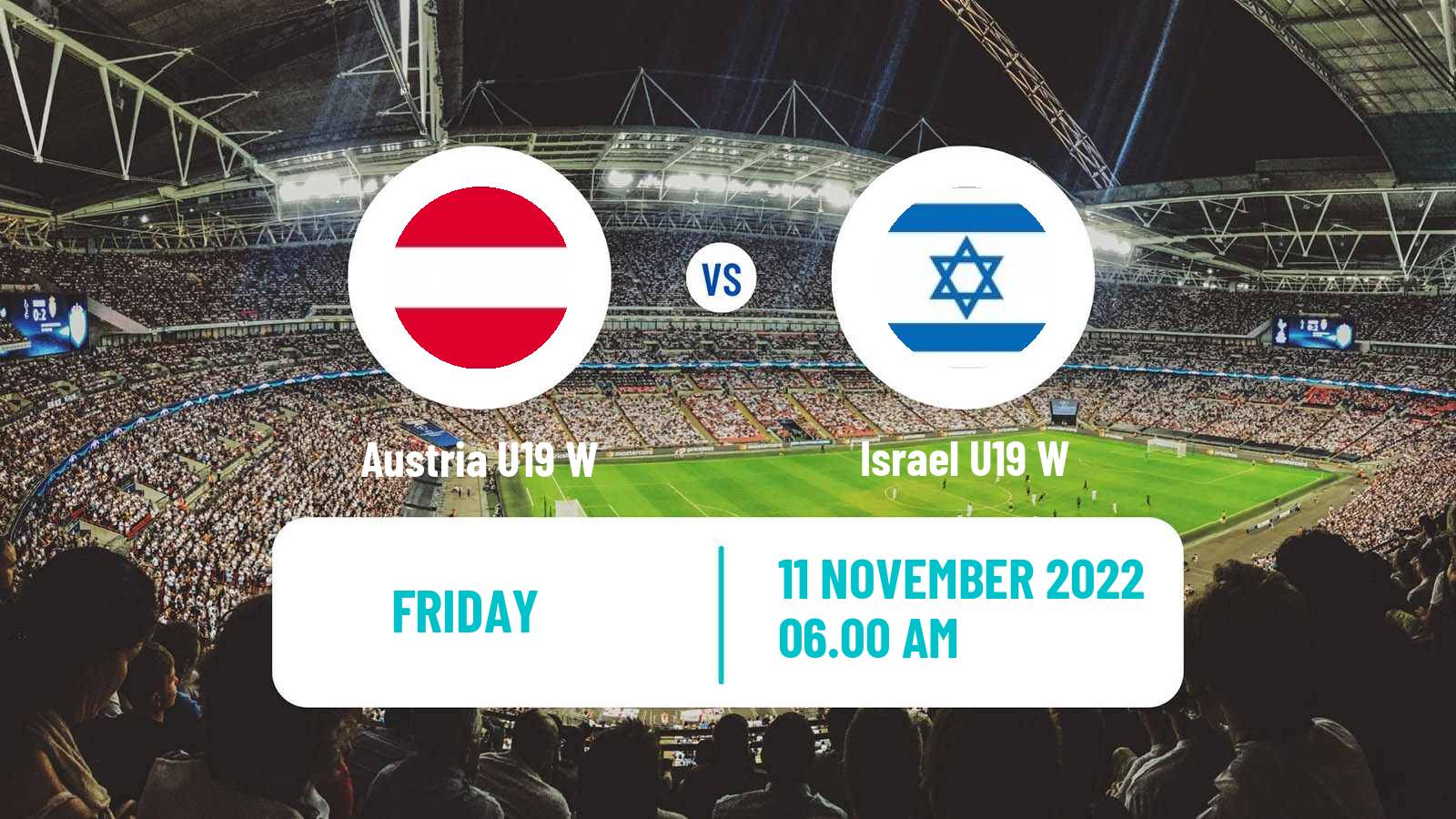 Soccer UEFA Euro U19 Women Austria U19 W - Israel U19 W