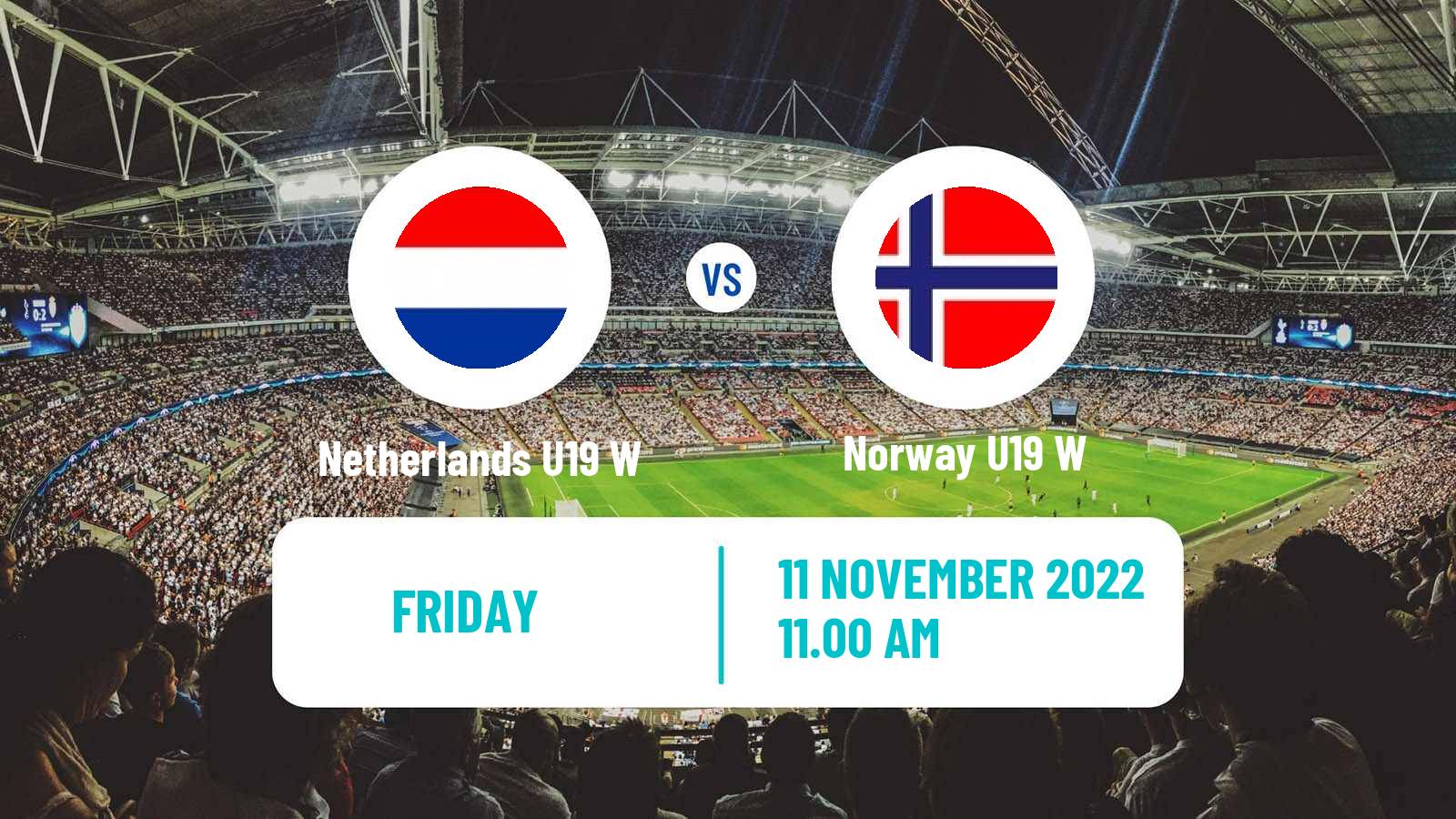 Soccer Friendly International Women Netherlands U19 W - Norway U19 W