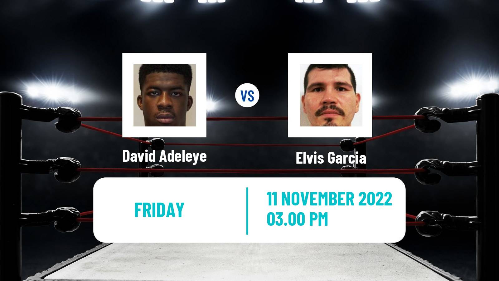 Boxing Boxing David Adeleye - Elvis Garcia