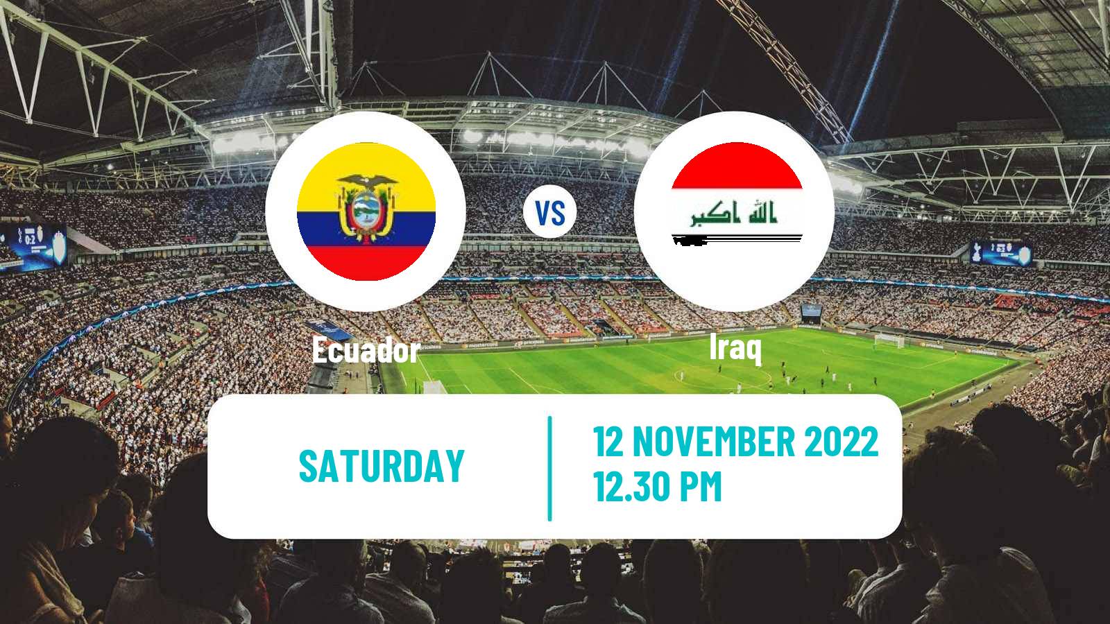 Soccer Friendly Ecuador - Iraq