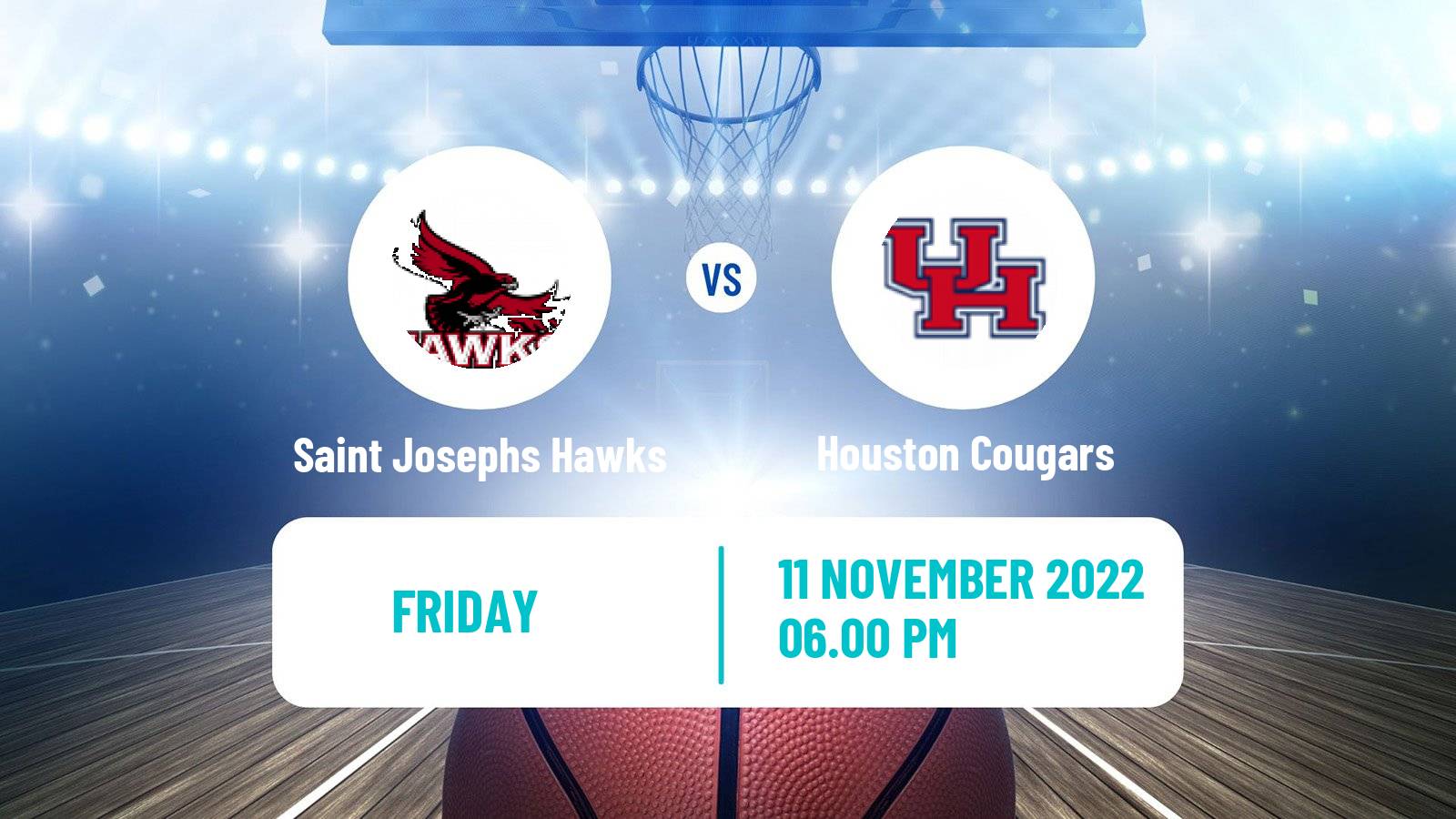 Basketball NCAA College Basketball Saint Josephs Hawks - Houston Cougars