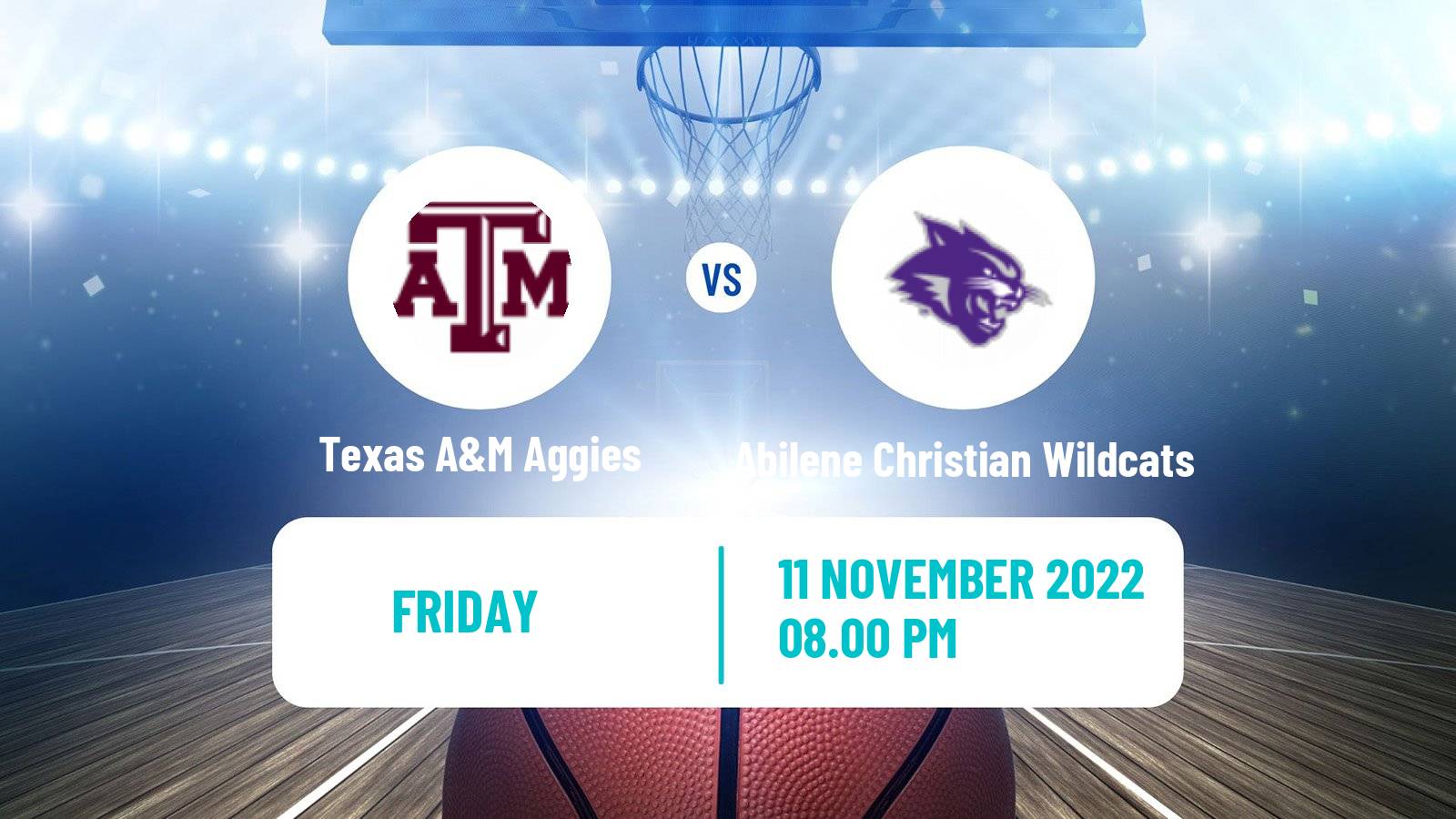 Basketball NCAA College Basketball Texas A&M Aggies - Abilene Christian Wildcats