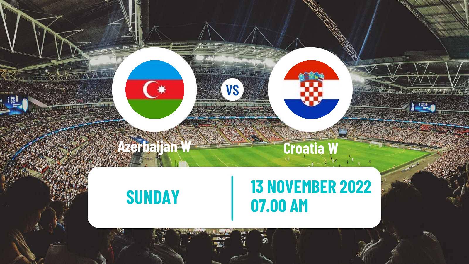 Soccer Friendly International Women Azerbaijan W - Croatia W