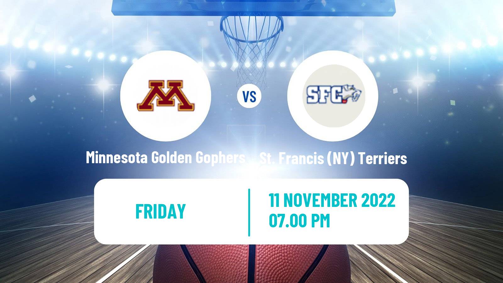 Basketball NCAA College Basketball Minnesota Golden Gophers - St. Francis (NY) Terriers