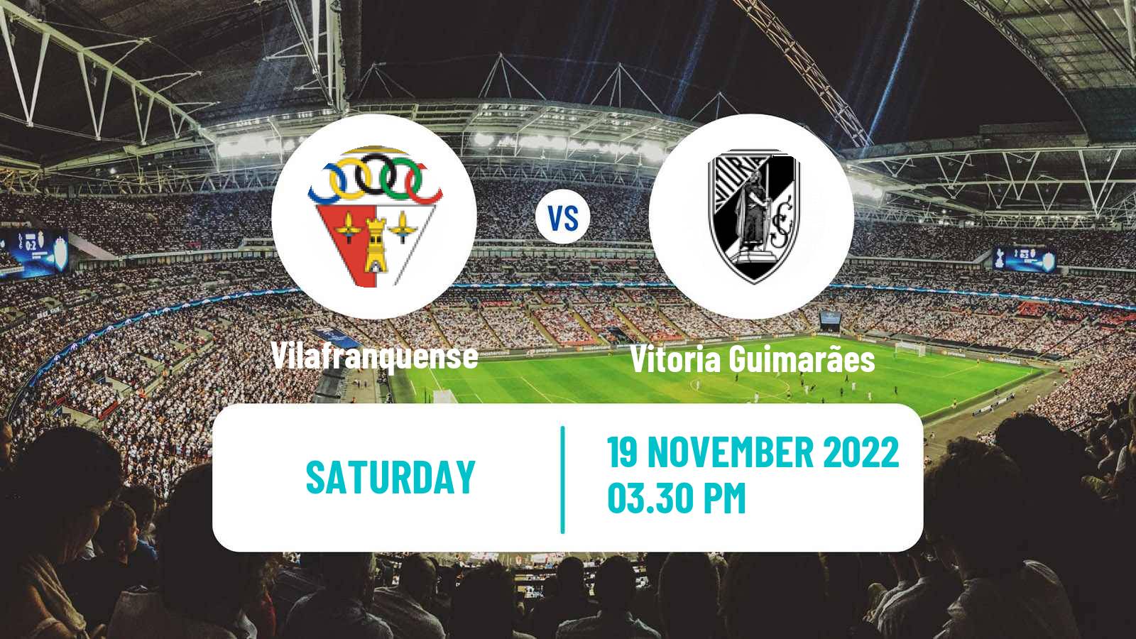 Soccer Portuguese League Cup Vilafranquense - Vitoria Guimarães