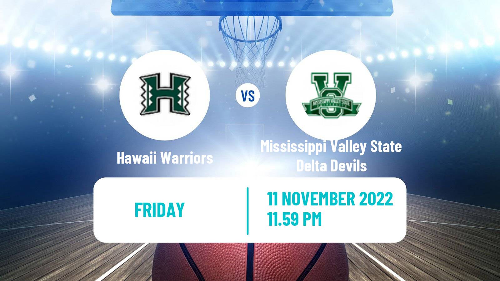 Basketball NCAA College Basketball Hawaii Warriors - Mississippi Valley State Delta Devils