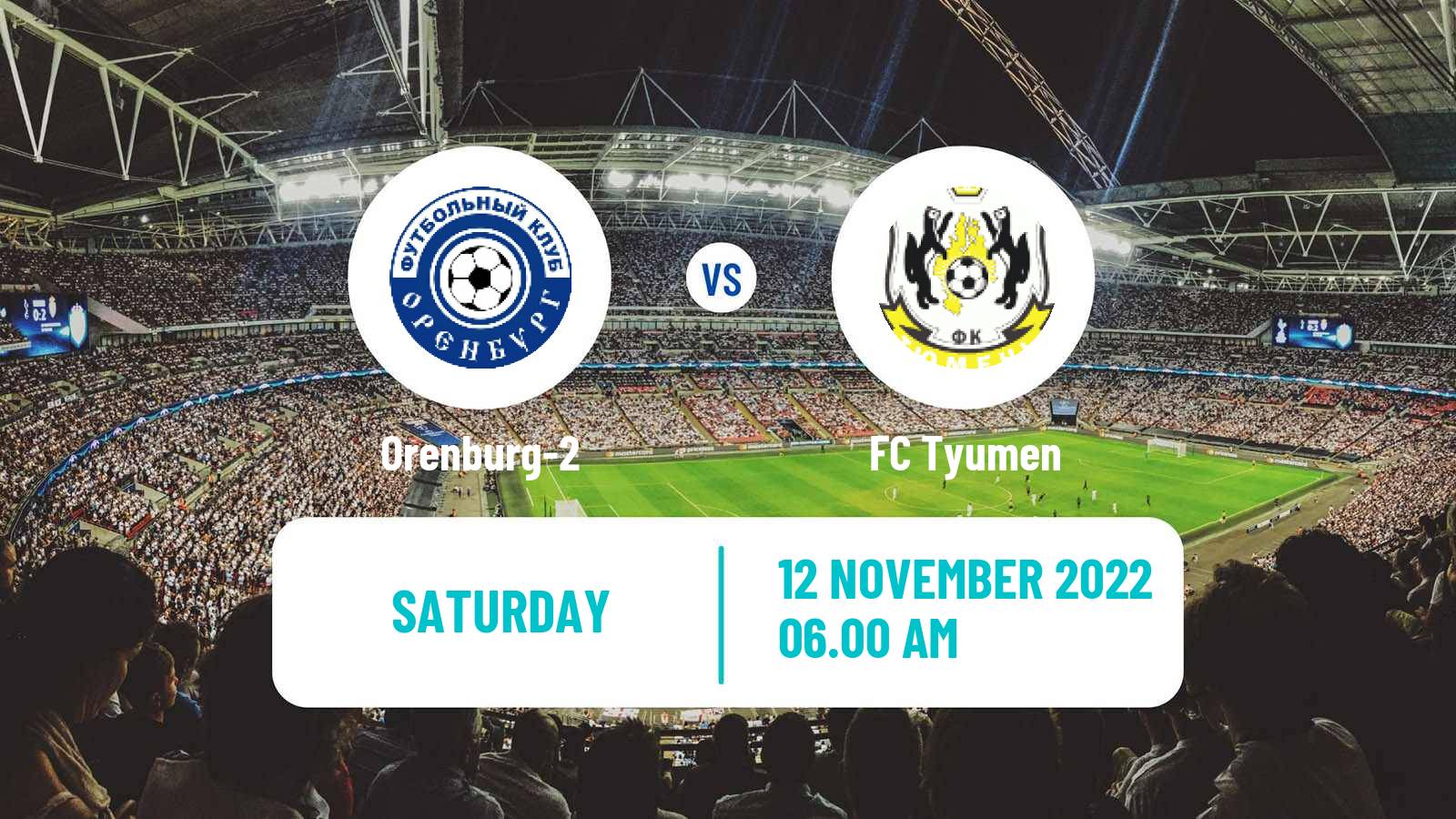 Soccer Russian FNL 2 Group 4 Orenburg-2 - Tyumen