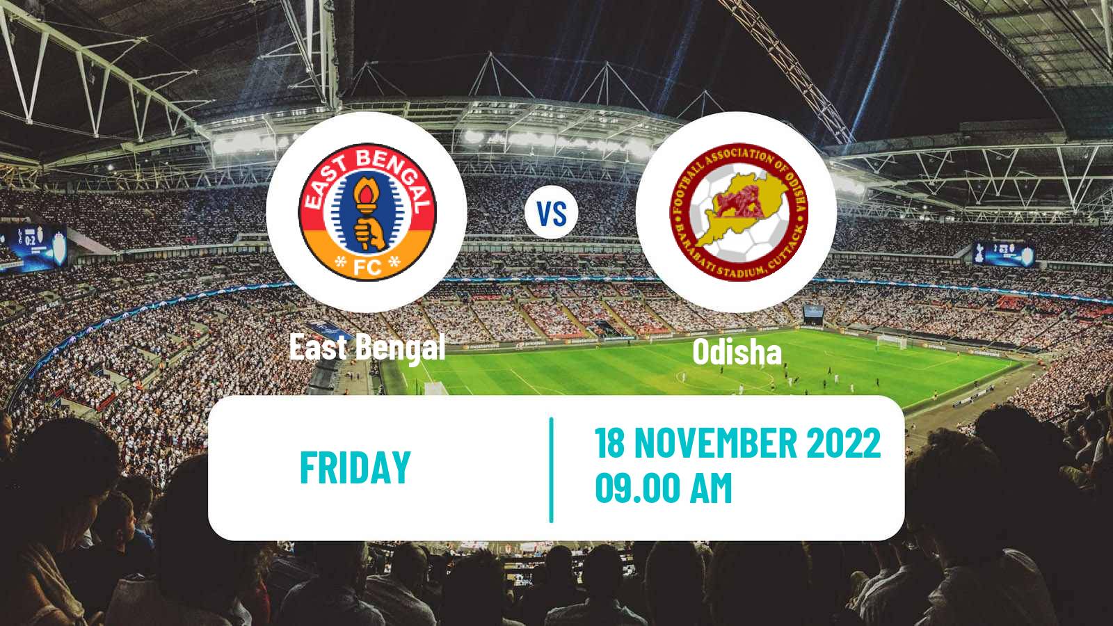 Soccer Indian ISL East Bengal - Odisha