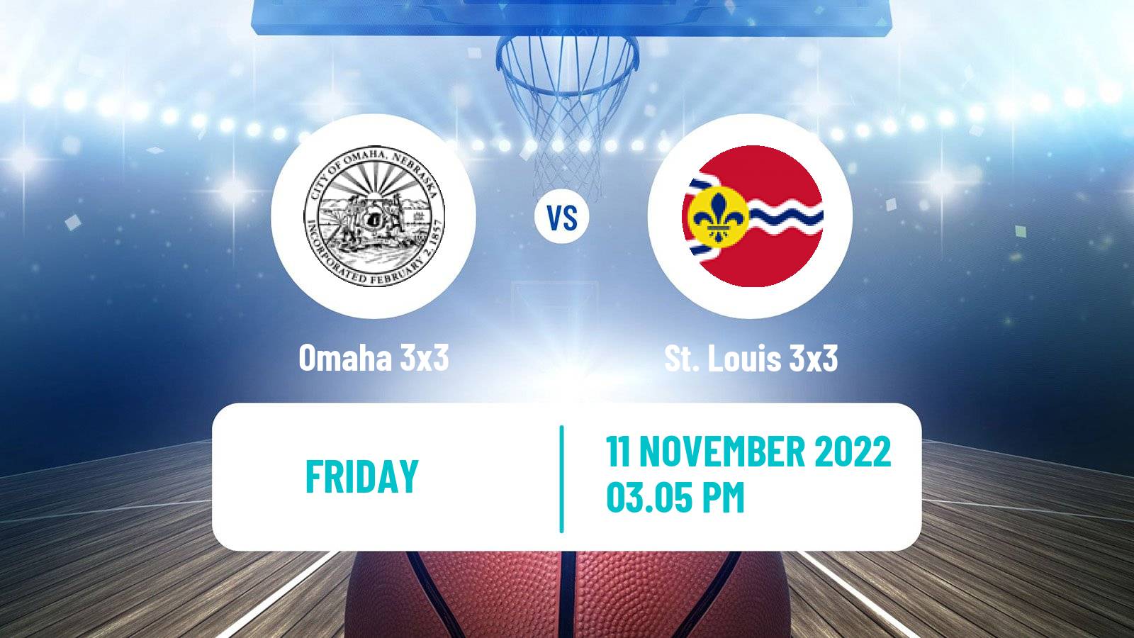 Basketball World Tour Riyadh 3x3 Omaha 3x3 - St. Louis 3x3