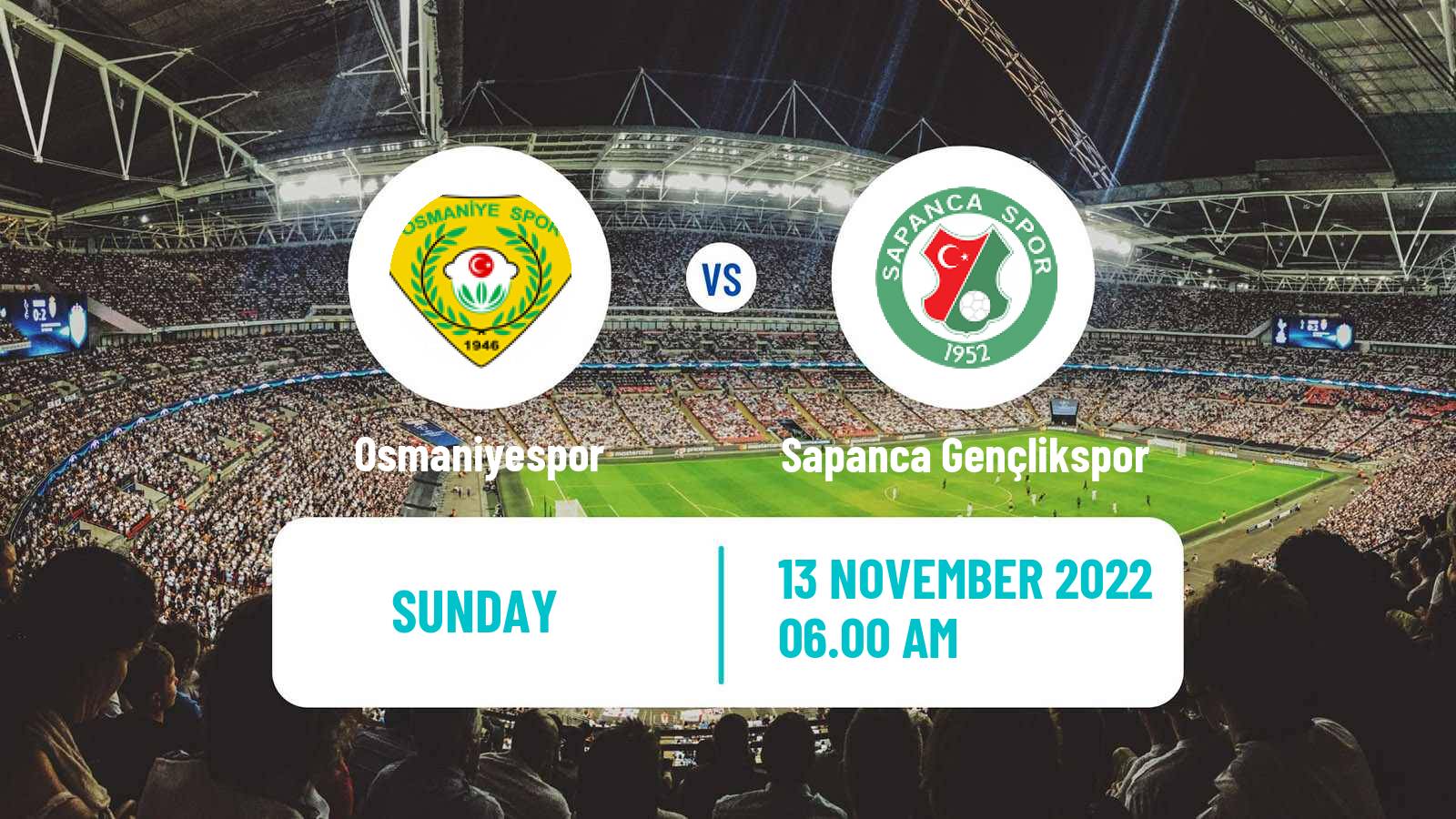 Soccer Turkish 3 Lig Group 3 Osmaniyespor - Sapanca Gençlikspor