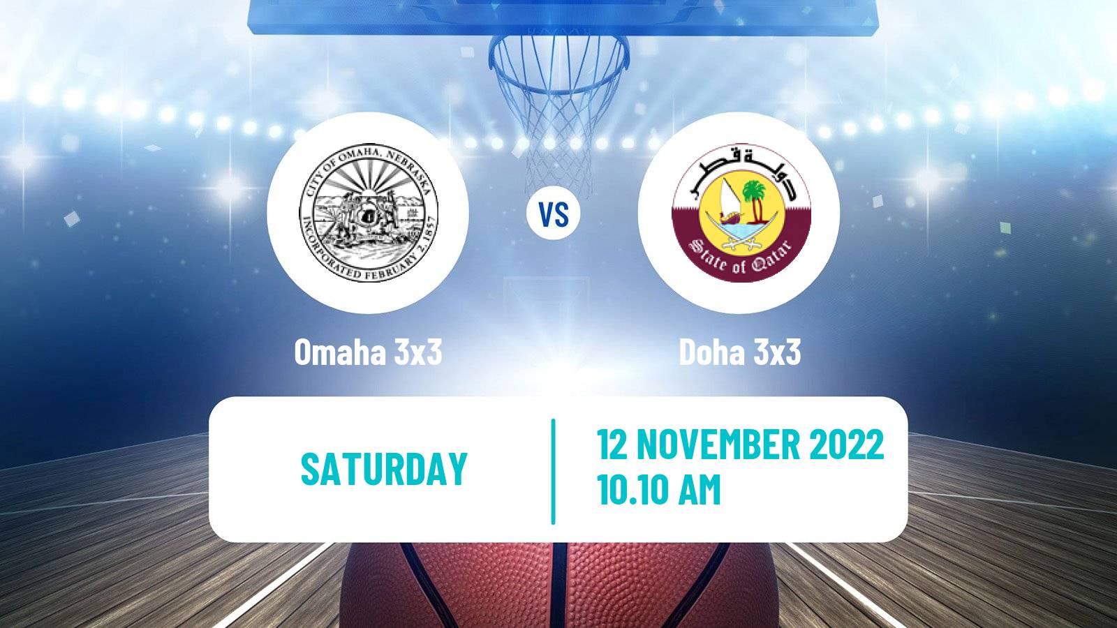 Basketball World Tour Riyadh 3x3 Omaha 3x3 - Doha 3x3
