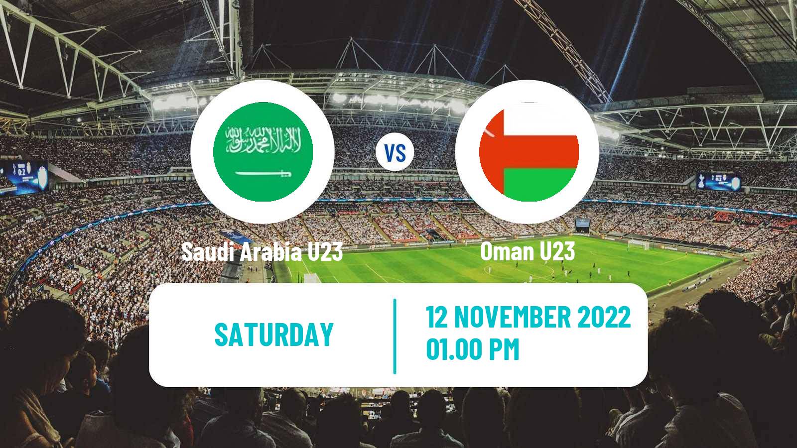 Soccer Friendly Saudi Arabia U23 - Oman U23