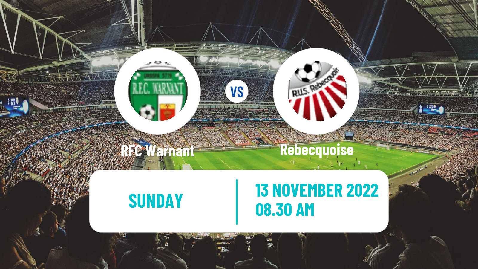 Soccer Belgian Second Amateur Division Group C Warnant - Rebecquoise