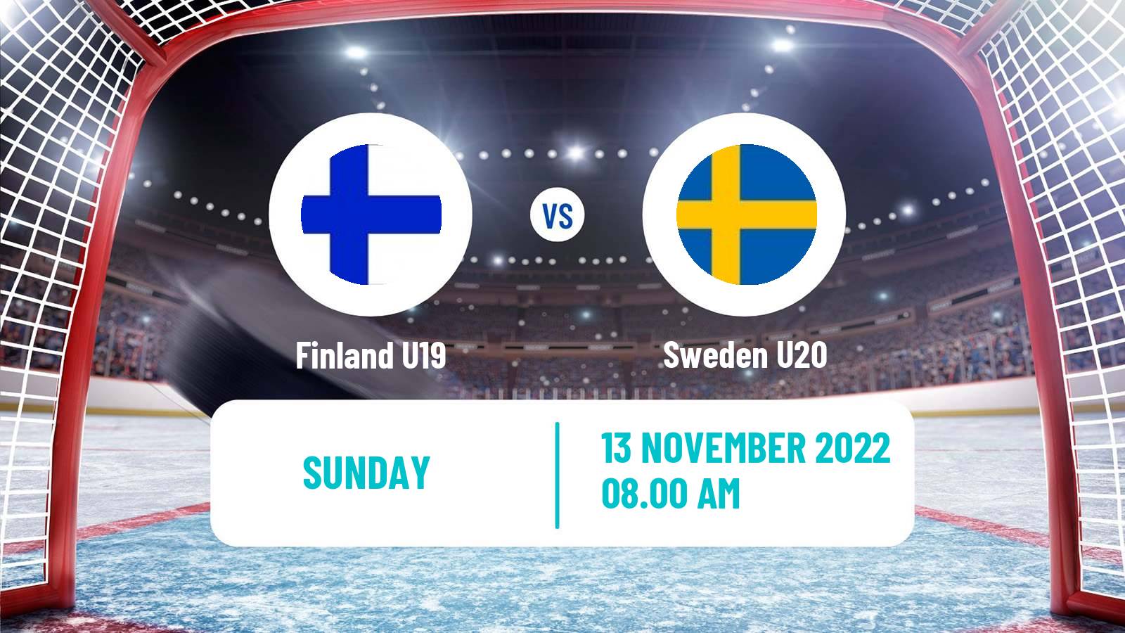 Hockey Friendly International Ice Hockey Finland U19 - Sweden U20