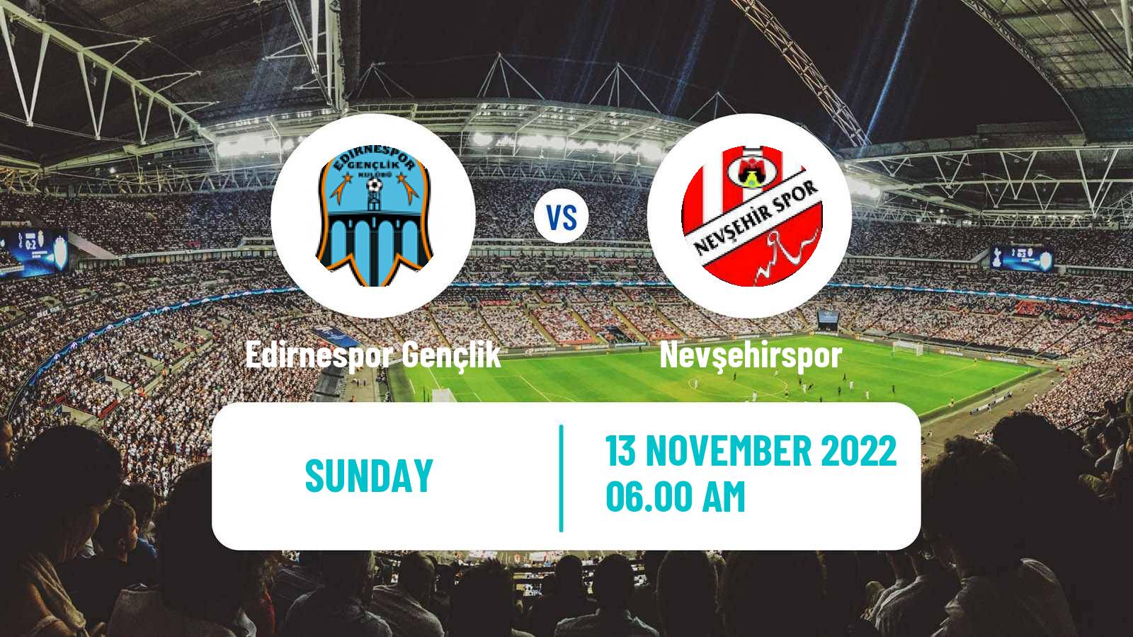 Soccer Turkish 3 Lig Group 1 Edirnespor Gençlik - Nevşehirspor