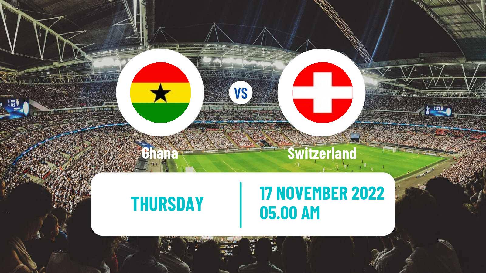 Soccer Friendly Ghana - Switzerland