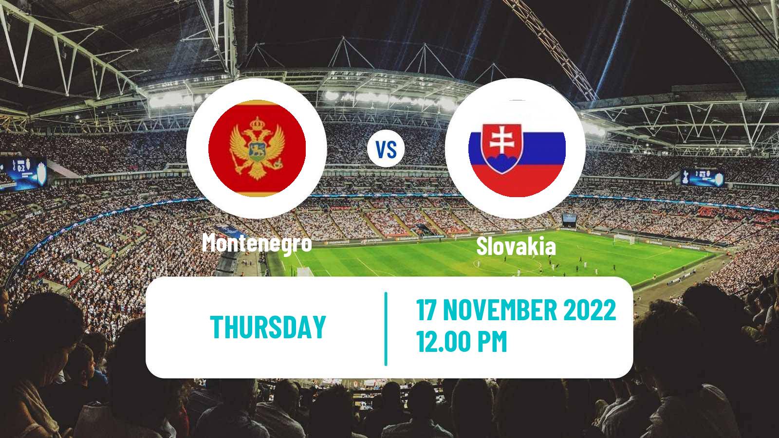 Soccer Friendly Montenegro - Slovakia
