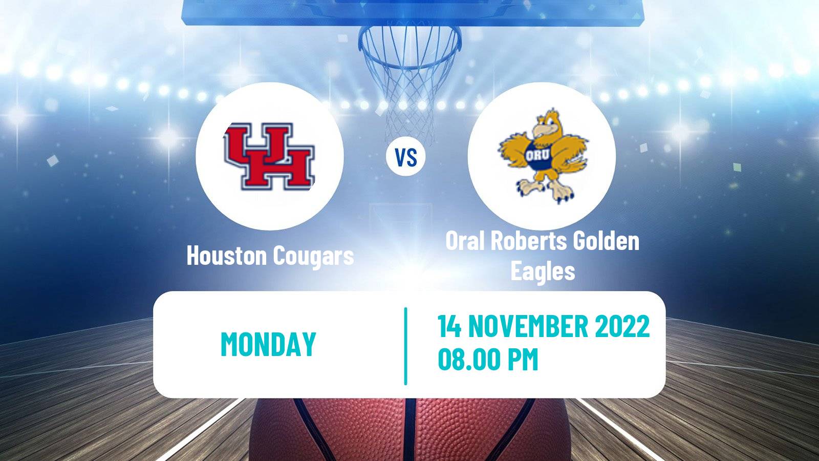 Basketball NCAA College Basketball Houston Cougars - Oral Roberts Golden Eagles