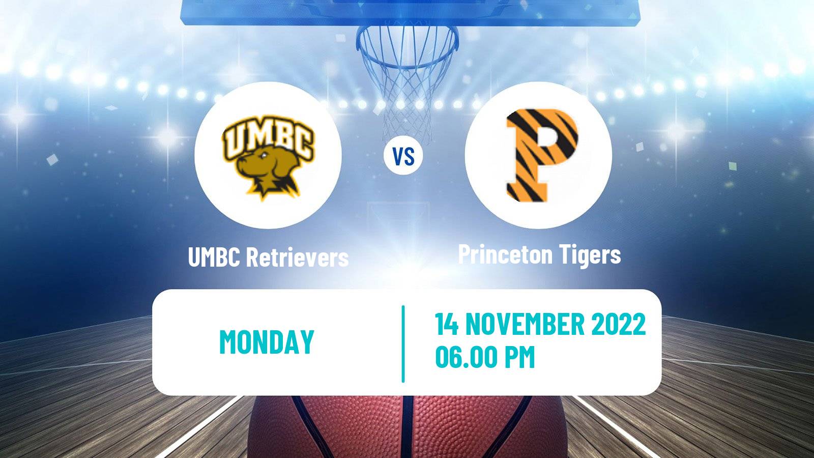 Basketball NCAA College Basketball UMBC Retrievers - Princeton Tigers