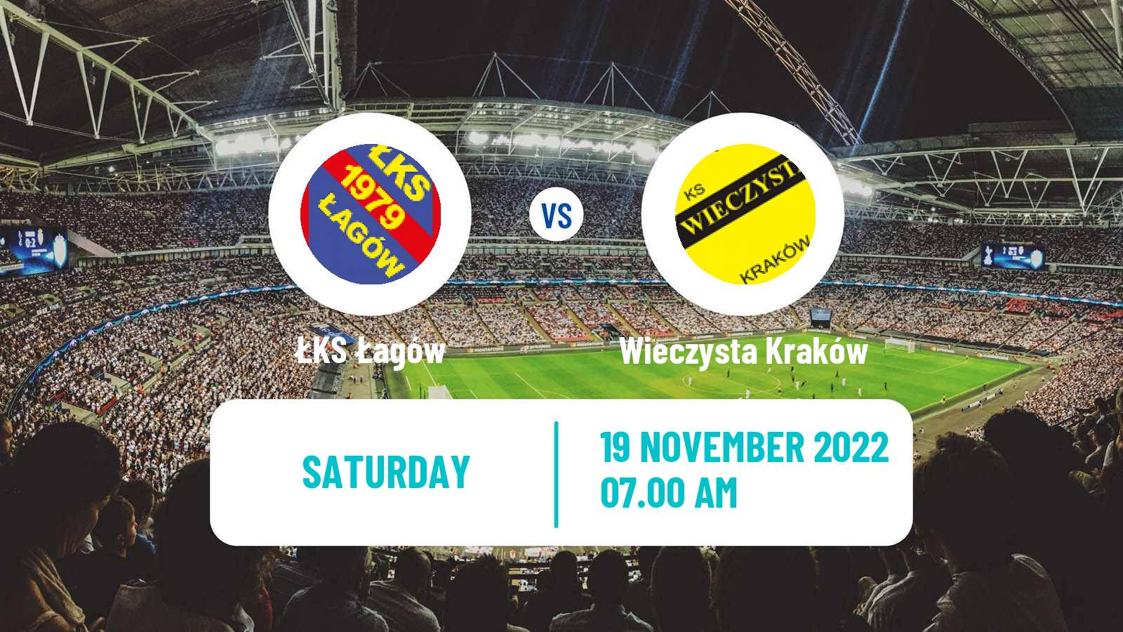 Soccer Polish Division 3 - Group IV Łagów - Wieczysta Kraków