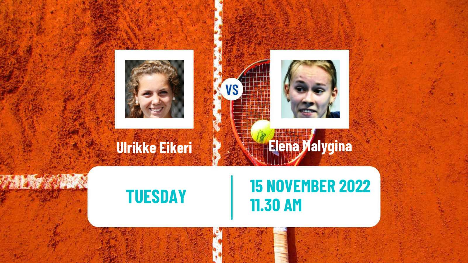 Tennis ITF Tournaments Ulrikke Eikeri - Elena Malygina