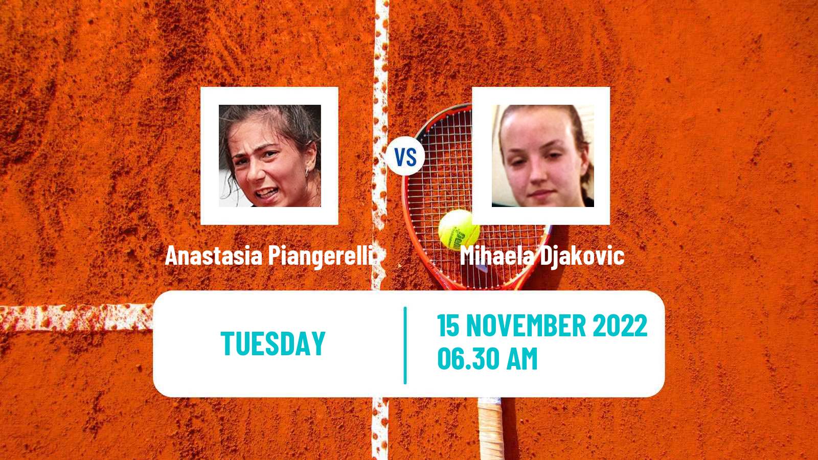 Tennis ITF Tournaments Anastasia Piangerelli - Mihaela Djakovic