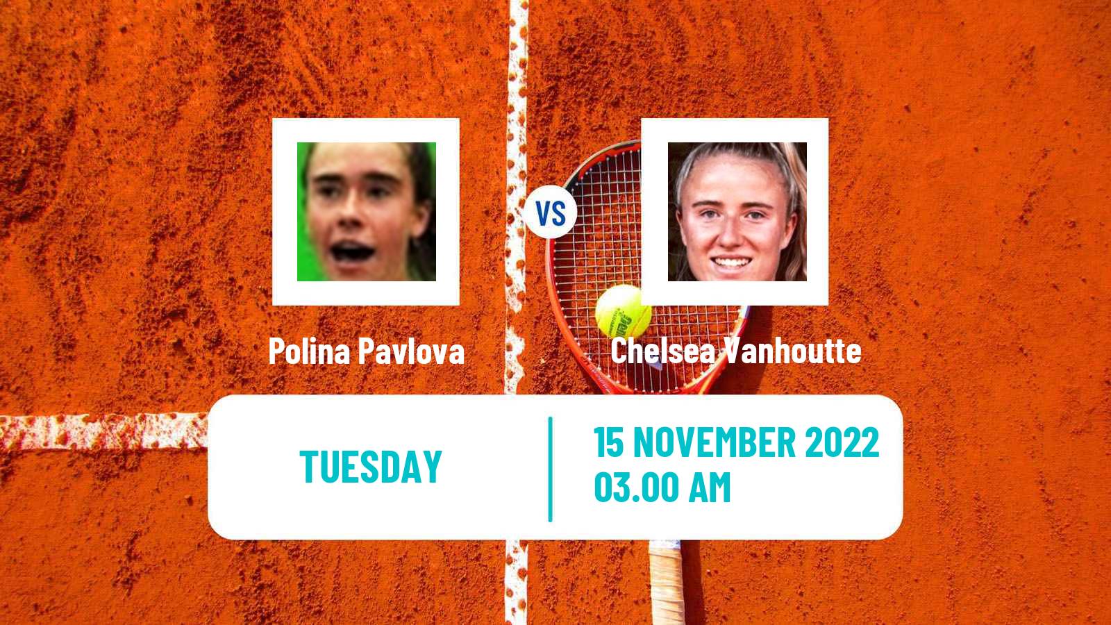 Tennis ITF Tournaments Polina Pavlova - Chelsea Vanhoutte