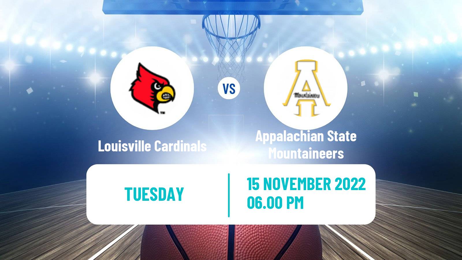 Basketball NCAA College Basketball Louisville Cardinals - Appalachian State Mountaineers