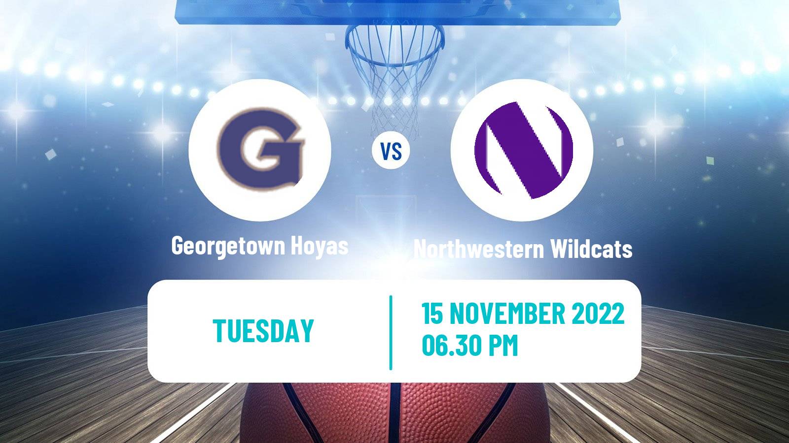 Basketball NCAA College Basketball Georgetown Hoyas - Northwestern Wildcats