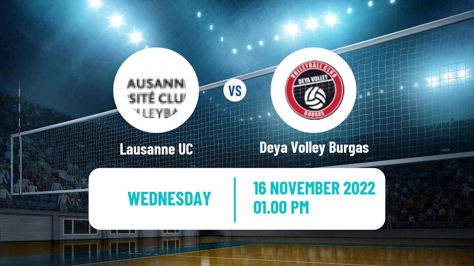 Volleyball CEV Challenge Cup Lausanne UC - Deya Volley Burgas