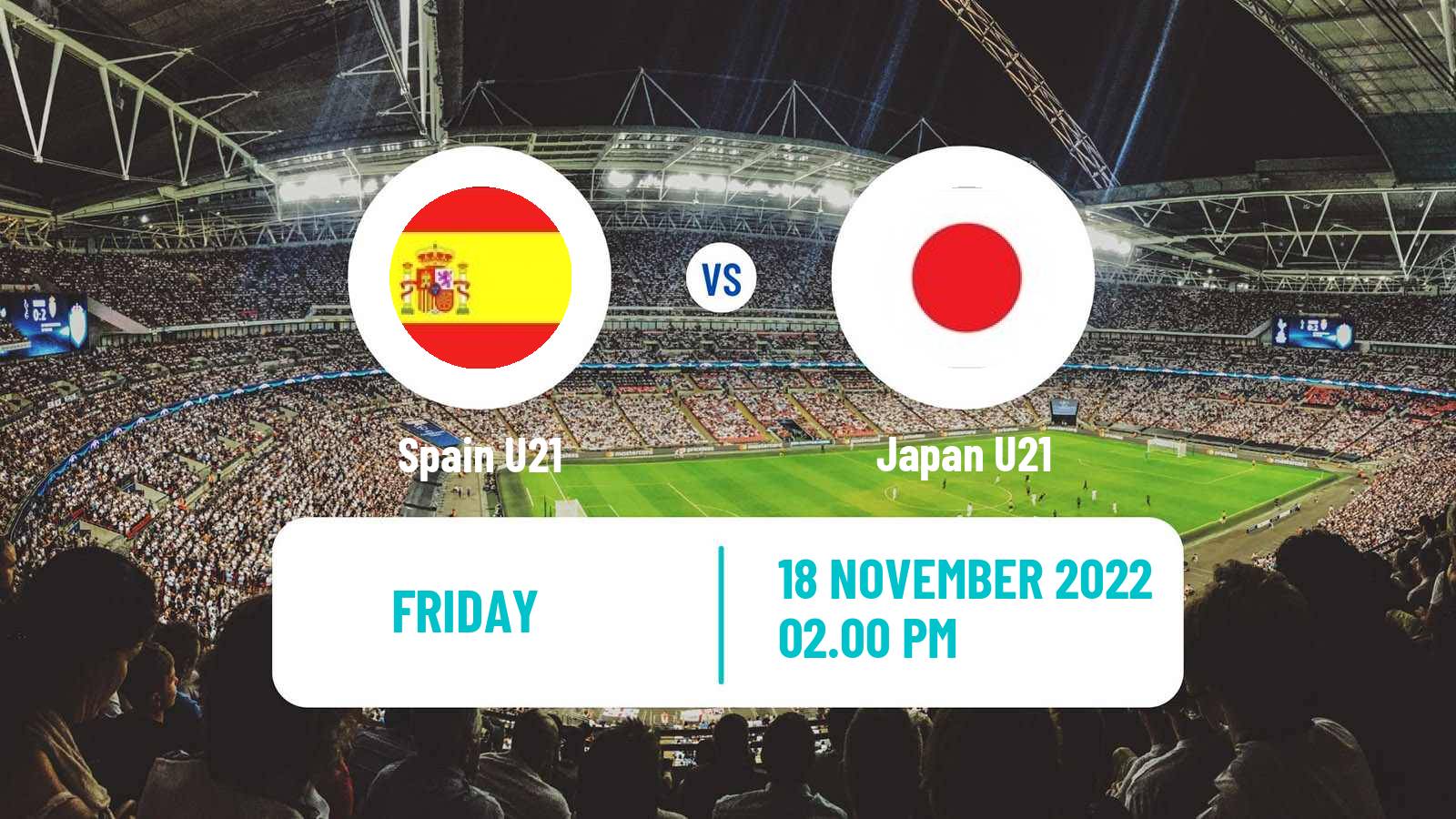 Soccer Friendly Spain U21 - Japan U21