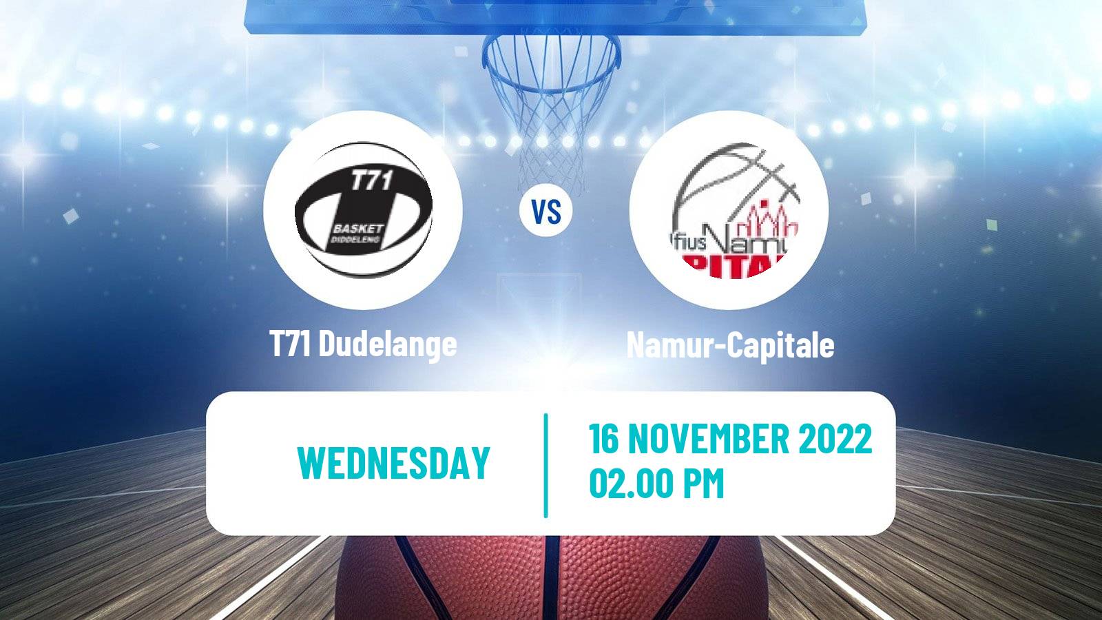 Basketball Eurocup Women T71 Dudelange - Namur-Capitale