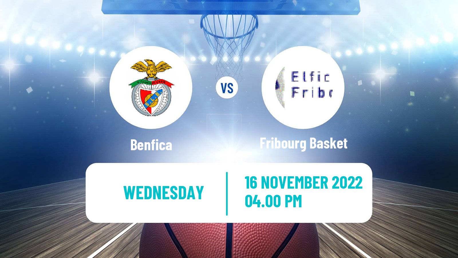 Basketball Eurocup Women Benfica - Fribourg Basket
