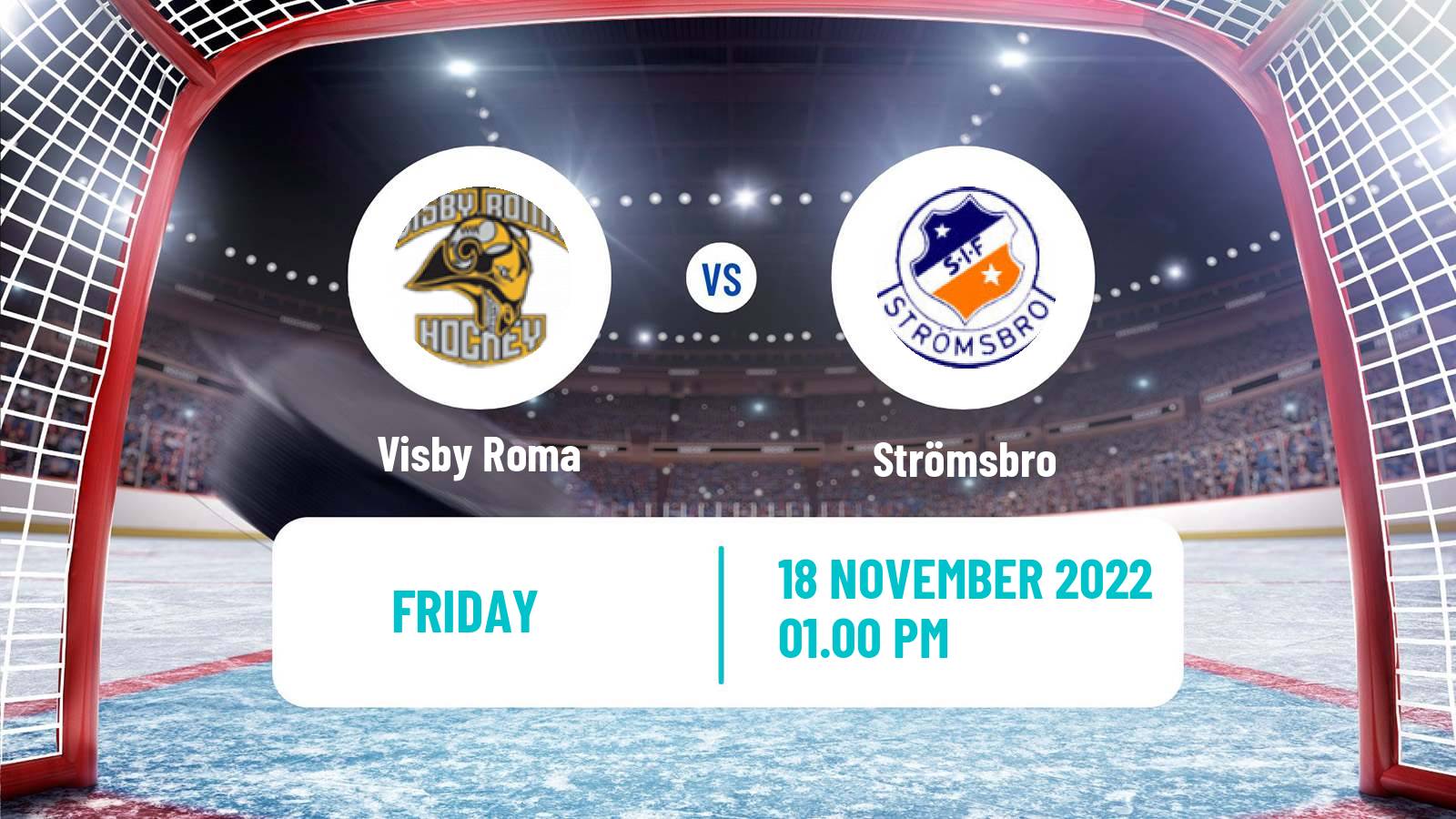 Hockey Swedish HockeyEttan Ostra Visby Roma - Strömsbro