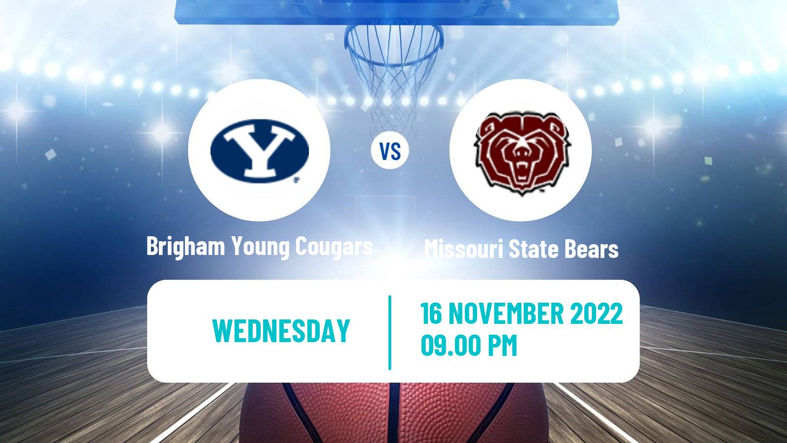 Basketball NCAA College Basketball Brigham Young Cougars - Missouri State Bears