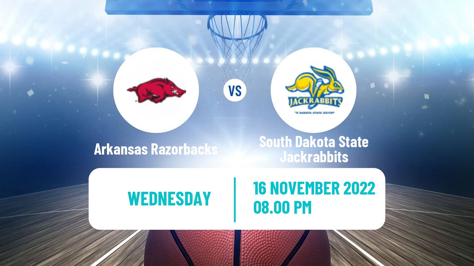 Basketball NCAA College Basketball Arkansas Razorbacks - South Dakota State Jackrabbits