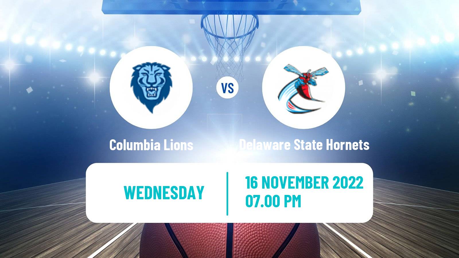 Basketball NCAA College Basketball Columbia Lions - Delaware State Hornets