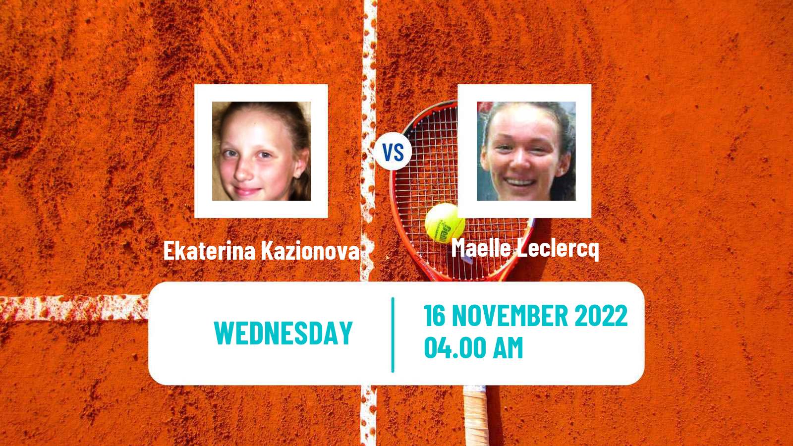 Tennis ITF Tournaments Ekaterina Kazionova - Maelle Leclercq