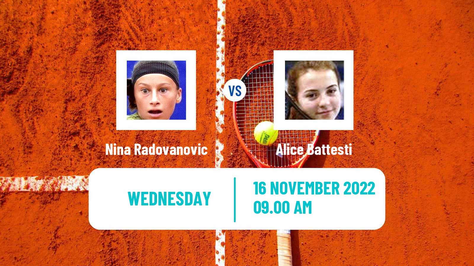 Tennis ITF Tournaments Nina Radovanovic - Alice Battesti